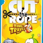 Cut the Rope: Time Travel