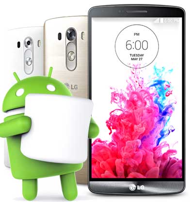 LG G3 Android 6.0 Marshmallow