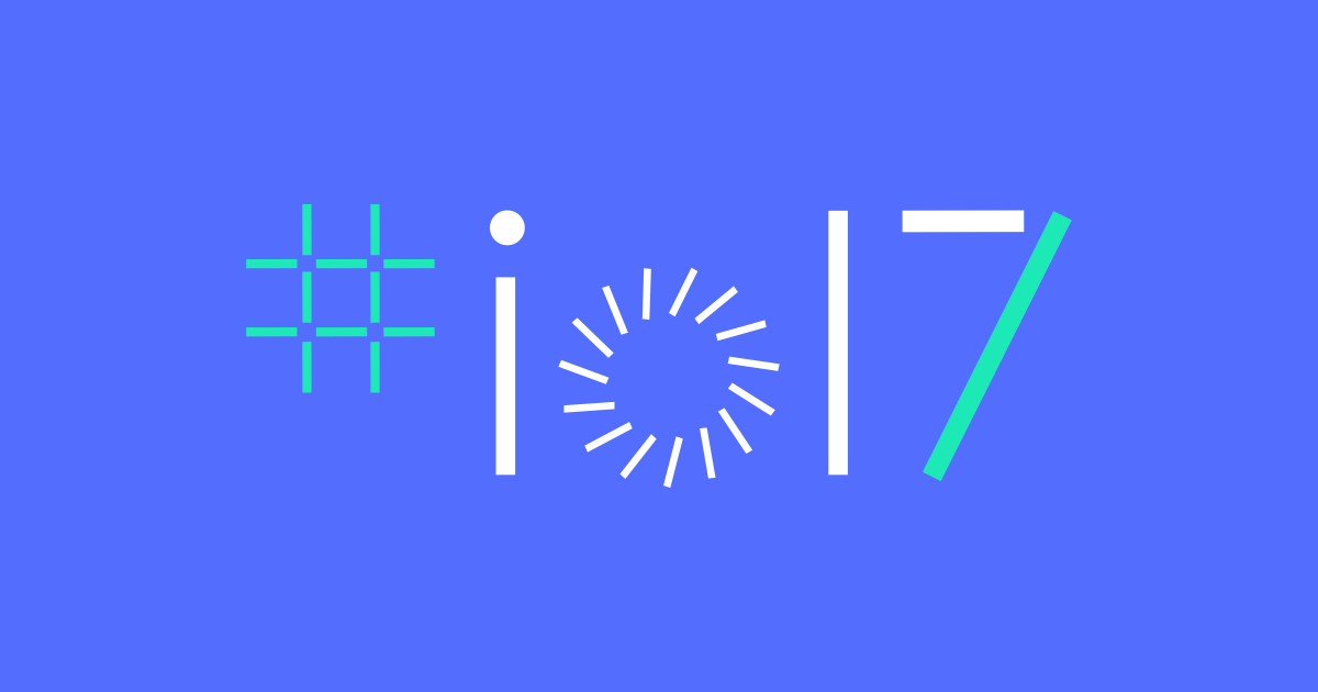 Google I/O 2017