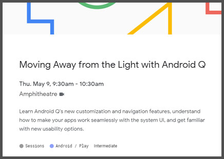 Google I/O 2019 Android Q