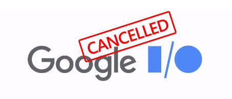 Google I/O 2020 取消