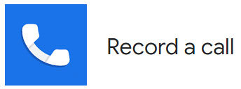 Google Phone App 通話錄音功能