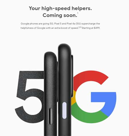 Google Pixel 5, Pixel 4a 5G