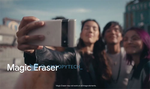 Google Pixel 6, Pixel 6 Pro 宣传片 Magic Eraser